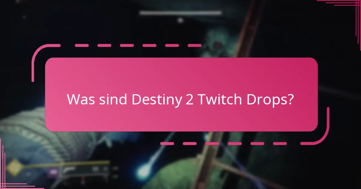 Wie können Spieler ihre Erfahrungen mit Twitch Drops teilen?