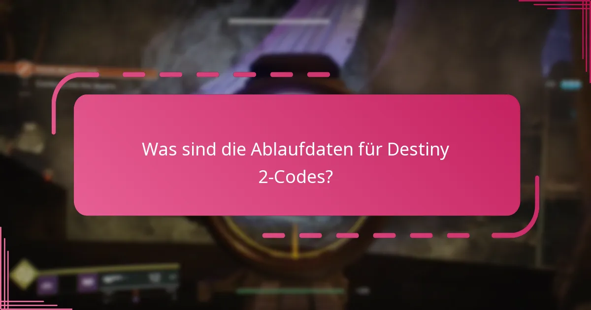 Wie kann ich meine Destiny 2-Codes verfolgen?