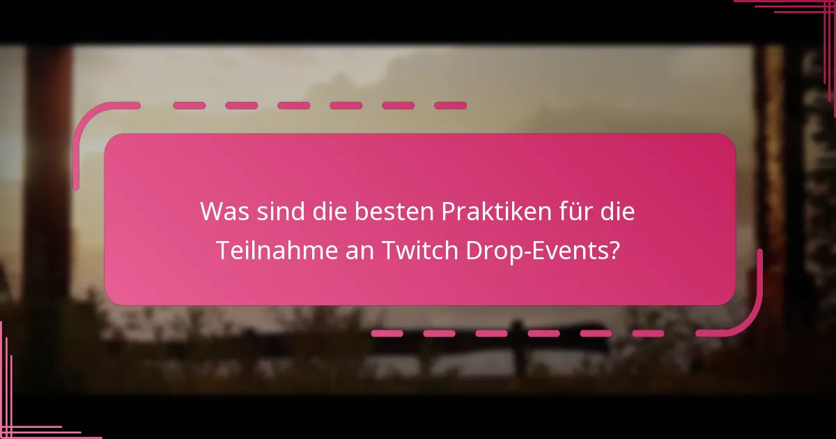 Wie funktioniert der Prozess zur Beanspruchung von Boni aus Twitch Drops?