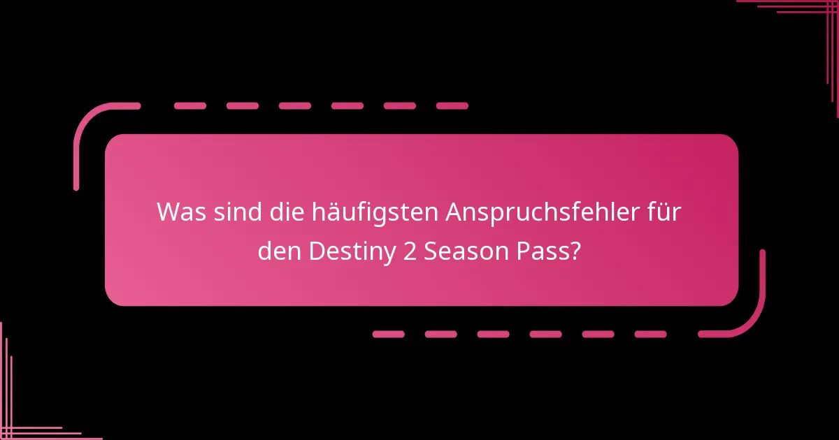 Wie behebt man Anspruchsfehler in Destiny 2?