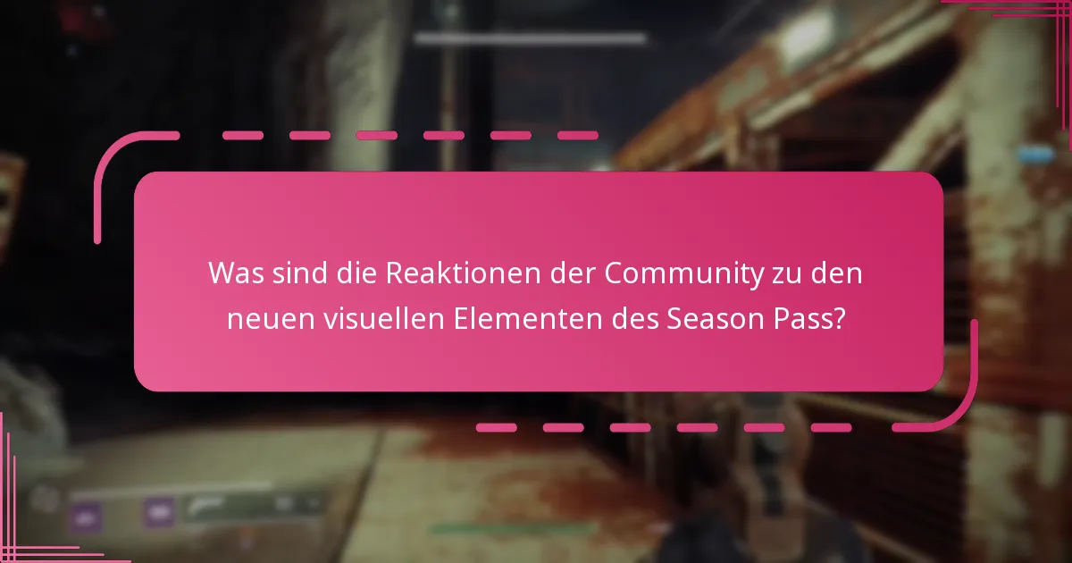 Wie können Spieler die Belohnungen des Season Pass abrufen und einlösen?