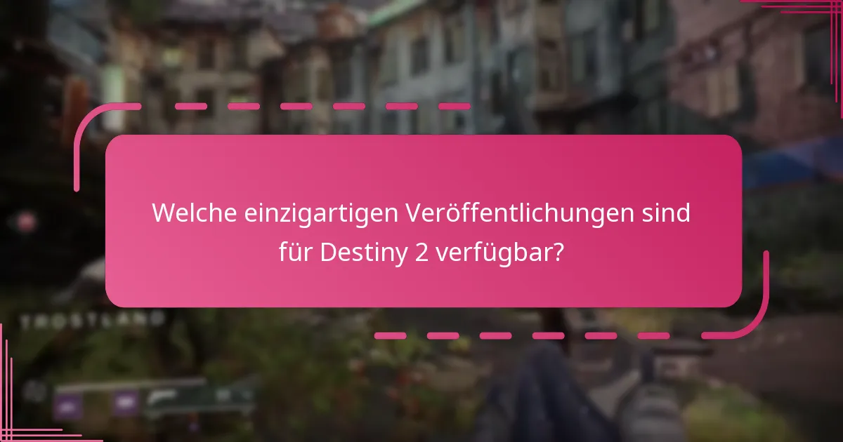 Wo können Spieler Destiny 2 Special Editions kaufen?
