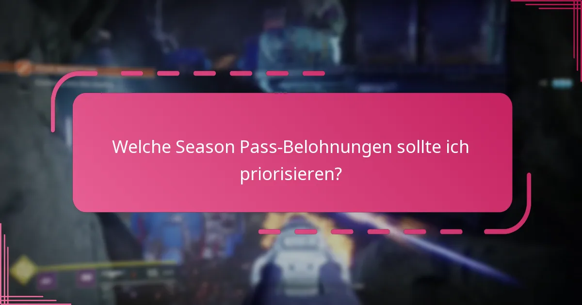 Wann ist der beste Zeitpunkt, um den Destiny 2 Season Pass zu kaufen?