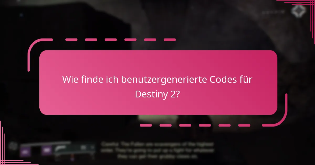 Wie kann ich meine eigenen Destiny 2-Codes verantwortungsbewusst teilen?